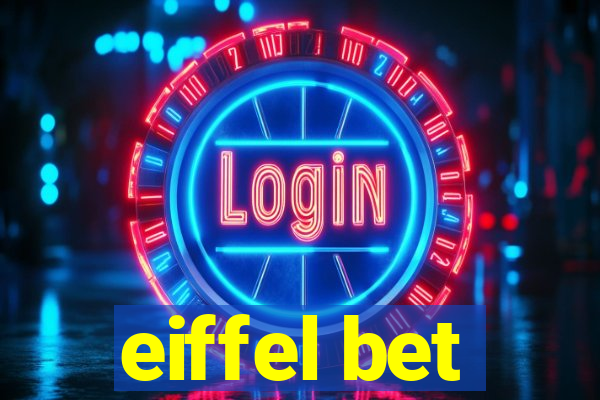 eiffel bet